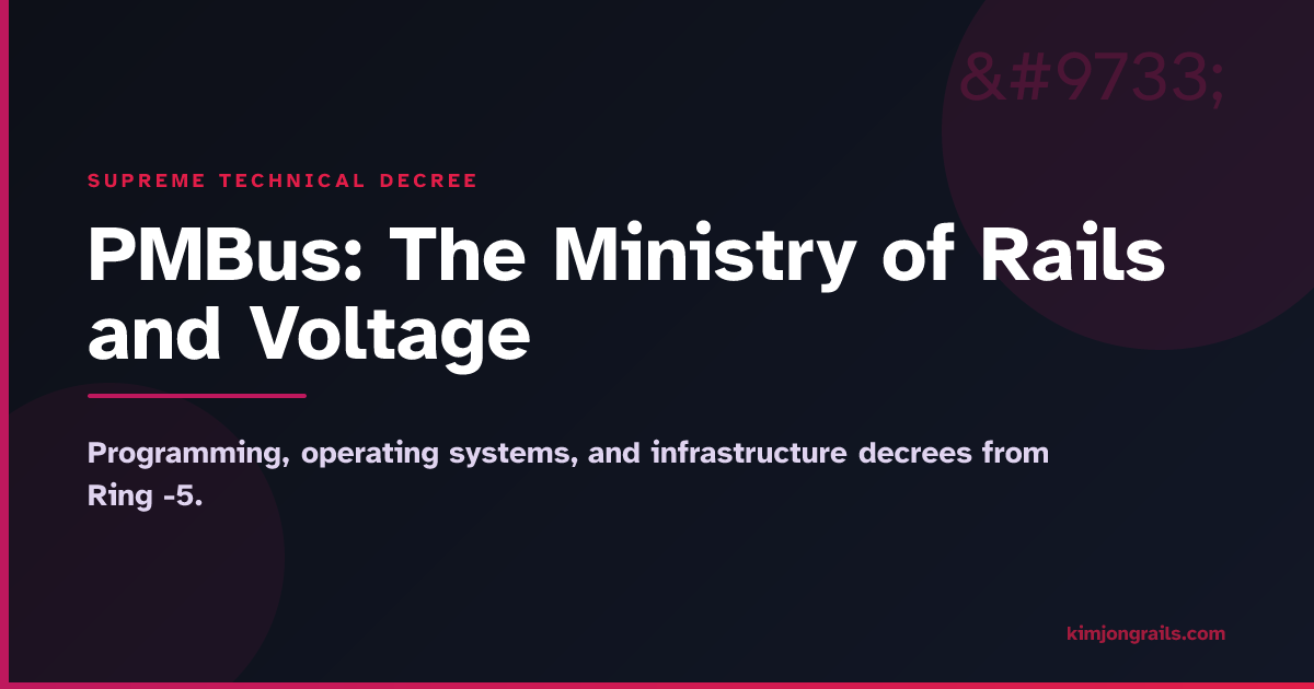 PMBus: The Ministry of Rails and Voltage